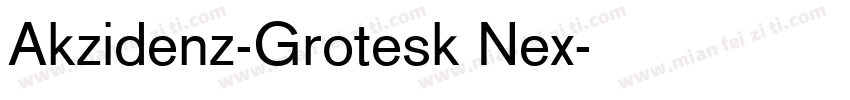 Akzidenz-Grotesk Nex字体转换
